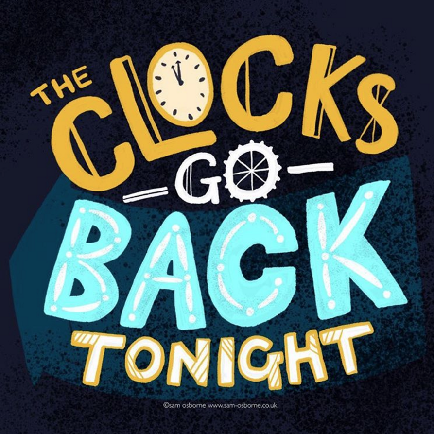 Clocks Go Back Illustration Lettering Sam Osborne